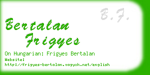 bertalan frigyes business card